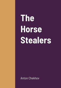 The Horse Stealers The Horse Stealers