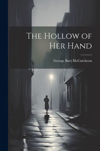 The Hollow Of Her Hand