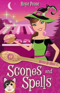 Scones And Spells (Mixing Up Magic) Scones And Spells (Mixing Up Magic)