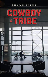 Cowboy & Tribe