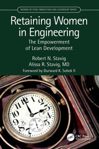 Retaining Women In Engineering (Women Of Stem) Retaining Women In Engineering (Women Of Stem)