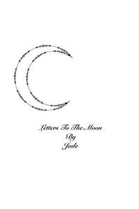 Letters To The Moon Letters To The Moon
