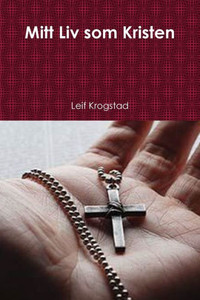 Mitt Liv Som Kristen (Norwegian Edition)
