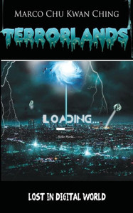 Lost In Digital World: Terrorlands Lost In Digital World: Terrorlands