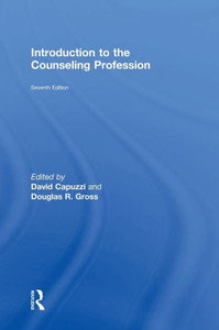Introduction To The Counseling Profession Introduction To The Counseling Profession