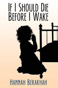 If I Should Die Before I Wake