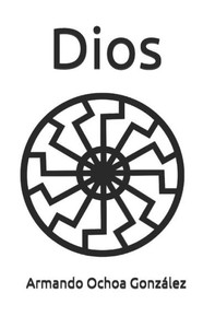 Dios (Spanish Edition) Dios (Spanish Edition)