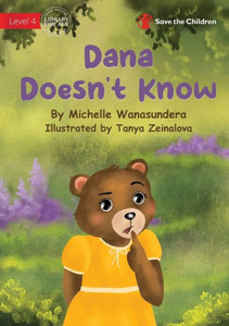 Dana Doesn'T Know Dana Doesn'T Know