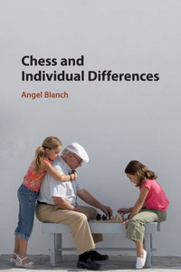 Chess And Individual Differences