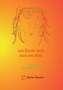 Les Émois Dans Tous Ses États (French Edition) Les Émois Dans Tous Ses États (French Edition)