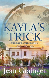 Kayla's Trick: The Tour Series Book 6