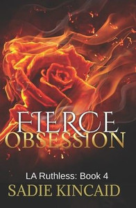 Fierce Obsession (La Ruthless Discreet Special Editions) Fierce Obsession (La Ruthless Discreet Special Editions)