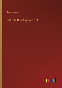 Calcutta Directory For 1874
