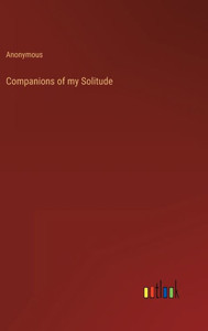 Companions Of My Solitude