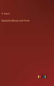 Deutsche Moose Und Farne (German Edition)