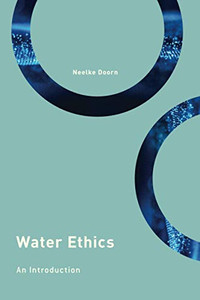 Water Ethics (Philosophy, Technology, and Society)