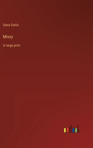 Missy: In Large Print