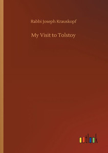 My Visit To Tolstoy