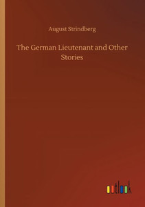 The German Lieutenant And Other Stories