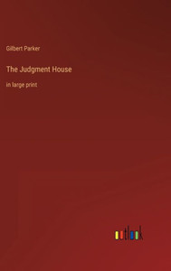 The Judgment House: In Large Print