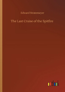 The Last Cruise Of The Spitfire