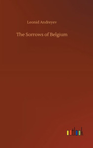 The Sorrows Of Belgium