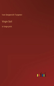 Virgin Soil: In Large Print