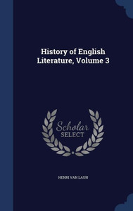 History Of English Literature, Volume 3