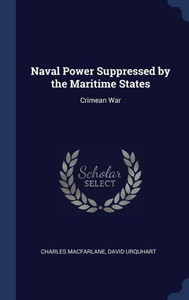 Naval Power Suppressed By The Maritime States: Crimean War