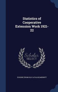 Statistics Of Cooperative Extension Work 1921-22 Statistics Of Cooperative Extension Work 1921-22