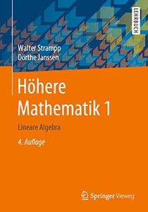 Höhere Mathematik 1: Lineare Algebra (German Edition) Höhere Mathematik 1: Lineare Algebra (German Edition)