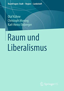 Freiheit und Landschaft: Auf der Suche nach Lebenschancen mit Ralf Dahrendorf (RaumFragen: Stadt – Region – Landschaft) (German Edition)