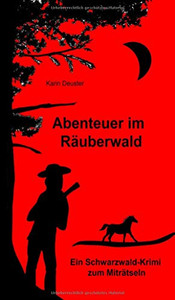 Abenteuer im Räuberwald (German Edition)
