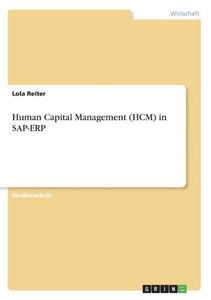 Human Capital Management (Hcm) In Sap-Erp (German Edition)