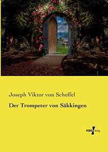 Der Trompeter von Säkkingen (German Edition) Der Trompeter von Säkkingen (German Edition)