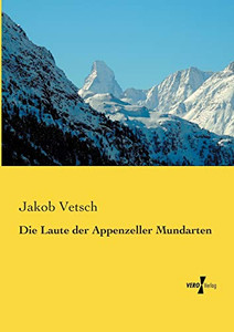 Die Laute der Appenzeller Mundarten (German Edition)