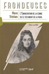 L'Émancipation De La Femme, Ou Le Testament De La Paria (French Edition)