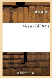 Mazas (French Edition) Mazas (French Edition)