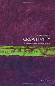 Creativity: A Very Short Introduction (Very Short Introductions) Creativity: A Very Short Introduction (Very Short Introductions)