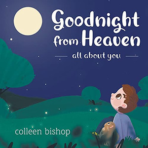 Goodnight From Heaven (Paperback) Goodnight From Heaven (Paperback)