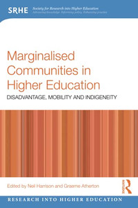 Marginalised Communities In Higher Education (Research Into Higher Education) Marginalised Communities In Higher Education (Research Into Higher Education)