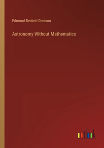 Astronomy Without Mathematics