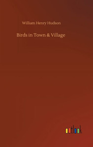 Birds In Town & Village