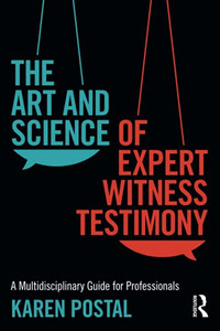 The Art And Science Of Expert Witness Testimony The Art And Science Of Expert Witness Testimony