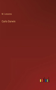 Carlo Darwin (Italian Edition)