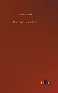 Criminal Sociology