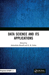 Data Science And Its Applications Data Science And Its Applications