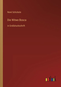 Die Witwe Bosca: In Großdruckschrift (German Edition)