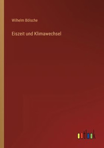 Eiszeit Und Klimawechsel (German Edition)