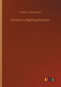 Germany's Fighting Machine